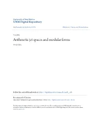 Arithmetic Jet Spaces and Modular Forms Arnab Saha
