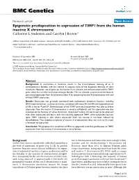 Epigenetic Predisposition to Expression of TIMP1 from the Human Inactive X Chromosome Catherine L Anderson and Carolyn J Brown*