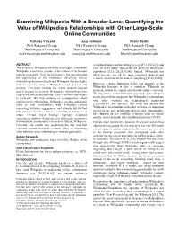 Examining Wikipedia with a Broader Lens