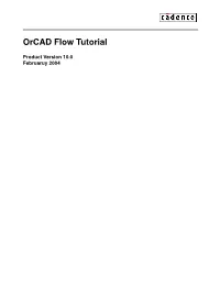 Orcad Flow Tutorial