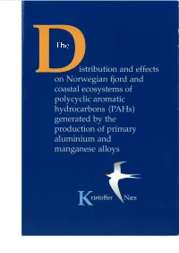The Distribution and Effects on Norwegian Fjord and Coastal Ecosystems of Polycyclic Aromatic Hydrocarbons