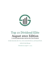 Top 10 Dividend Elite August 2021 Edition a Monthly Special Report Service from Sure Dividend