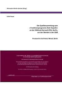 Traditionsprogramm Rote Kapelle« an Der Mildred-Harnack-EOS, Berlin