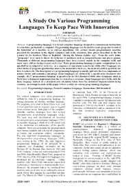 A Study on Various Programming Languages to Keep Pace with Innovation