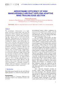 Aerodynamic Efficiency of High Maneuverable Aircraft Applying Adaptive Wing Trailing Edge Section