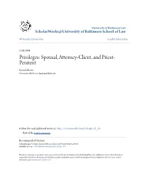 Privileges: Spousal, Attorney-Client, and Priest-Penitent, (2004)