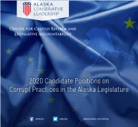 2020 Candidate Positions on Corrupt Practices in the Alaska Legislature