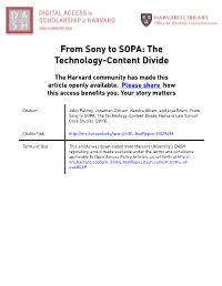 From Sony to SOPA: the Technology-Content Divide
