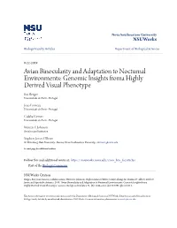 Avian Binocularity and Adaptation to Nocturnal Environments: Genomic Insights Froma Highly Derived Visual Phenotype Rui Borges Universidade Do Porto - Portugal