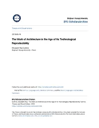 The Work of Architecture in the Age of Its Technological Reproducibility