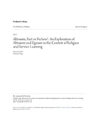 An Exploration of Altruism and Egoism in the Context of Religion and Service Learning Sarah Pawlicki Parkland College