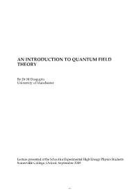 An Introduction to Quantum Field Theory
