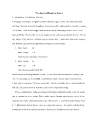Two Aspectual Puzzles in Saisiyat
