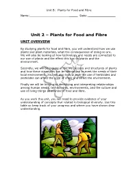 Unit 2 Œ Plants for Food and Fibre UNIT OVERVIEW