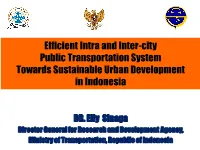 Efficient Intra and Inter-City Public Transportation System Towards