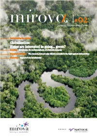 Globalization: States Are Interested in Going... Green? Investing Morphosys, the Metamorphosis of a Biotech Company