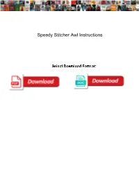 Speedy Stitcher Awl Instructions