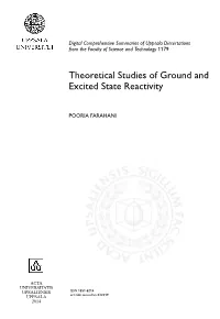 Theoretical Studies of Ground and Excited State Reactivity