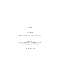 CREED Written by Ryan Coogler and Aaron Covington Based On