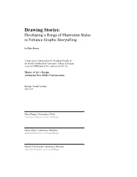 Drawing Stories: Developing a Range of Illustration Styles to Enhance Graphic Storytelling by Tyler Brown