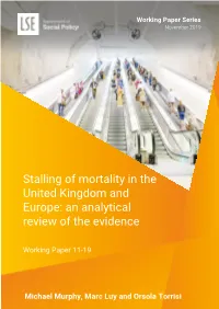 Stalling of Mortality in the UK