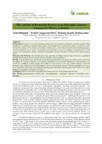 The Activity of Bromelain Enzyme from Pineapple (Ananas Comosus (L) Merr): a Review