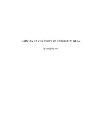 Writing at the Point of Traumatic Need