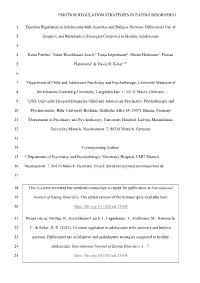Emotion Regulation in Adolescents with Anorexia and Bulimia Nervosa: Differential Use Of