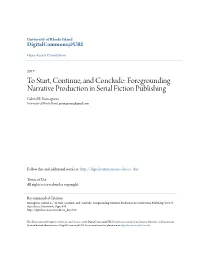 Foregrounding Narrative Production in Serial Fiction Publishing Gabriel E