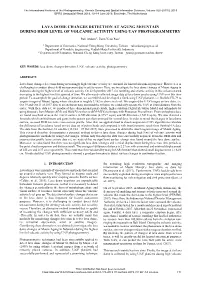 Lava Dome Changes Detection at Agung Mountain During High Level of Volcanic Activity Using Uav Photogrammetry