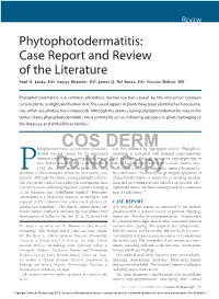 Phytophotodermatitis: Case Report and Review of the Literature Paul H