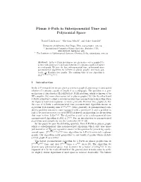 Planar K-Path in Subexponential Time and Polynomial Space