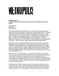 CASTING CALL an Architectural Talent Scout Goes on the Hunt for Buildings with Star Power