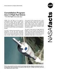 Constellation Program: Ares I-X Flight Test Vehicle “The First Flight of a New Era.”