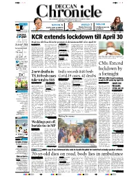 KCR Extends Lockdown Till April 30 CASES DEATHS (+848) (+42) Students Till Class IX to Be Promoted; Decision on SSC After April 30 S.A