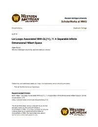Lie Loops Associated with GL (ℋ), ℋ a Separable Infinite Dimensional