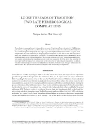 Loose Threads of Tradition: Two Late Hemerological Compilations
