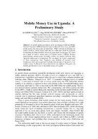 Mobile Money Use in Uganda: a Preliminary Study