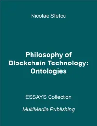 Philosophy of Blockchain Technology - Ontologies