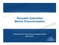 Reusable Suborbital Market Characterization