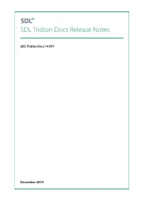 SDL Tridion Docs Release Notes