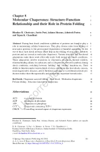 Structure-Function Relationship and Their Role in Protein Folding