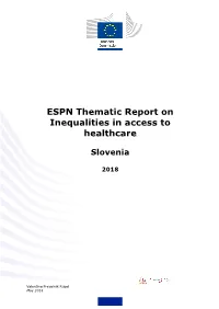 ESPN Thematic Report on Inequalities in Access to Healthcare