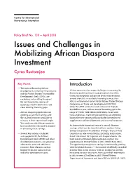 Issues and Challenges in Mobilizing African Diaspora Investment Cyrus Rustomjee