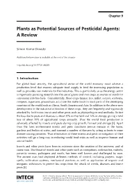Plants As Potential Sources of Pesticidal Agents: a Review