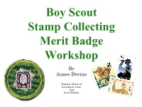 Boy Scout Stamp Collecting Merit Badge Workshop by Aimee Devine