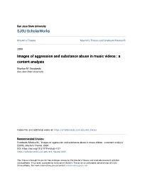 Images of Aggression and Substance Abuse in Music Videos : a Content Analysis