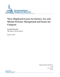 Navy Shipboard Lasers for Surface, Air, and Missile Defense: Background and Issues for Congress