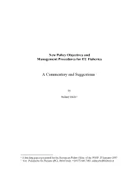 New Policy Objectives and Management Procedures for EU Fisheries