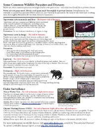 Some Common Wildlife Parasites and Diseases Below Are Some Common Parasites You Might Find in Your Game Meat – and What You Should Do to Prevent Disease